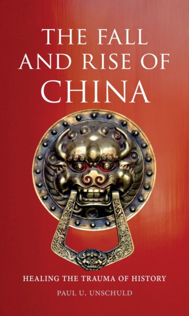 Fall and Rise of China, Paperback / softback Book