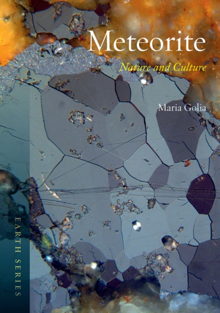 Meteorite : Nature and Culture, Paperback / softback Book