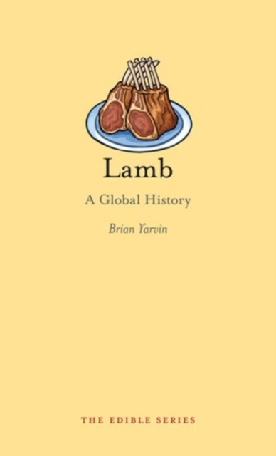 Lamb : A Global History, Hardback Book