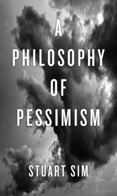 A Philosophy of Pessimism, Paperback / softback Book