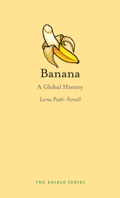 Banana : A Global History, EPUB eBook