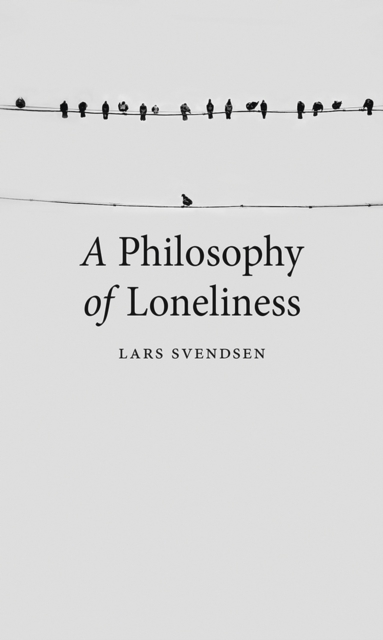 A Philosophy of Loneliness, EPUB eBook