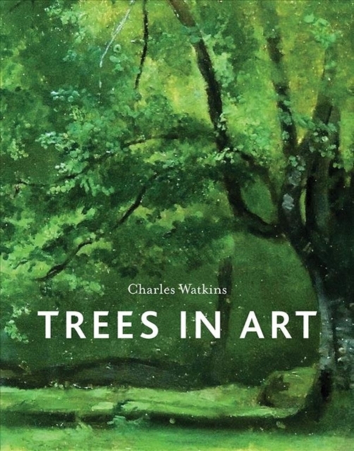 Trees in Art, Hardback Book
