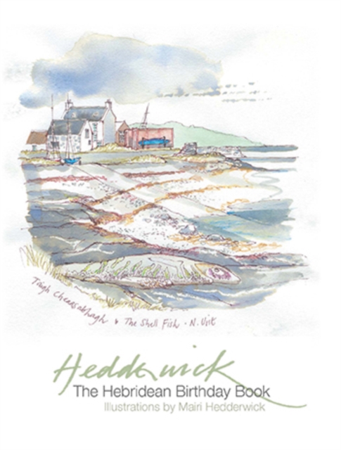 The Hebridean Birthday Book, Hardback Book