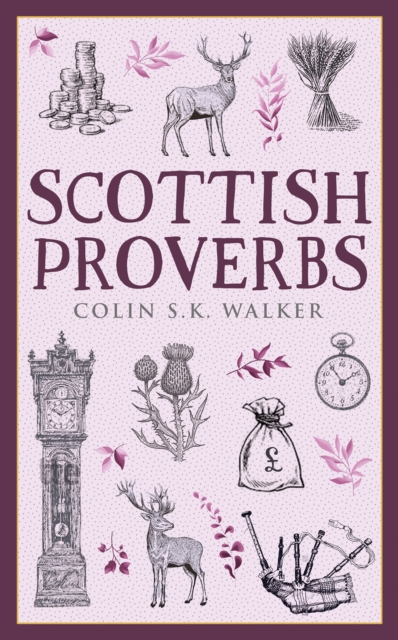 Scottish Proverbs, Paperback / softback Book