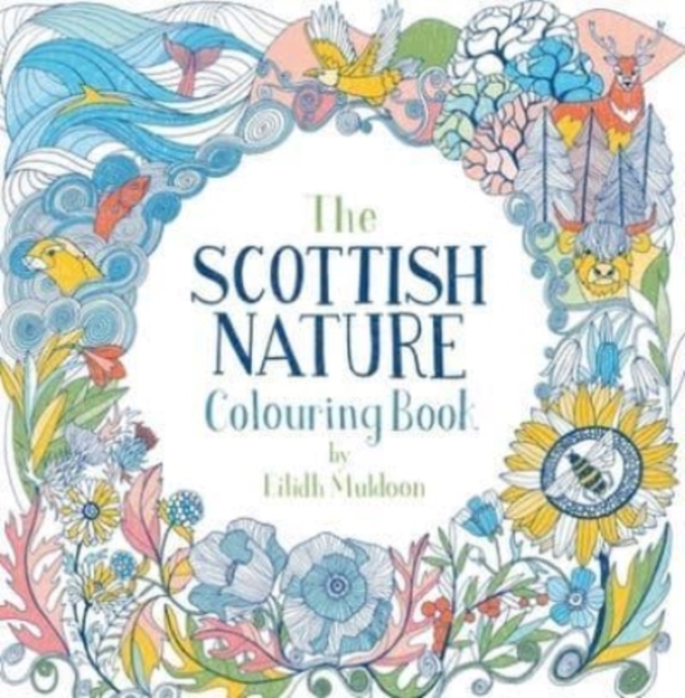 The Scottish Nature Colouring Book, Paperback / softback Book