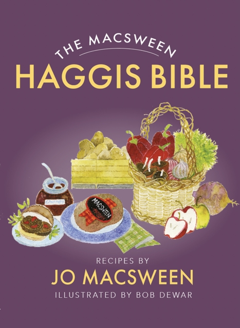 The Macsween Haggis Bible, Paperback / softback Book