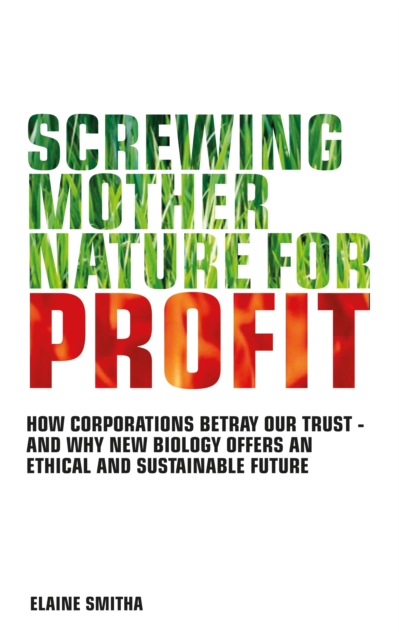Screwing Mother Nature for Profit, EPUB eBook