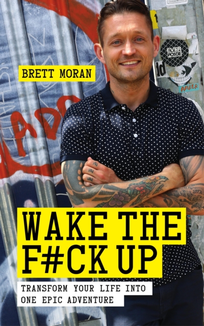 Wake the F*ck Up, EPUB eBook