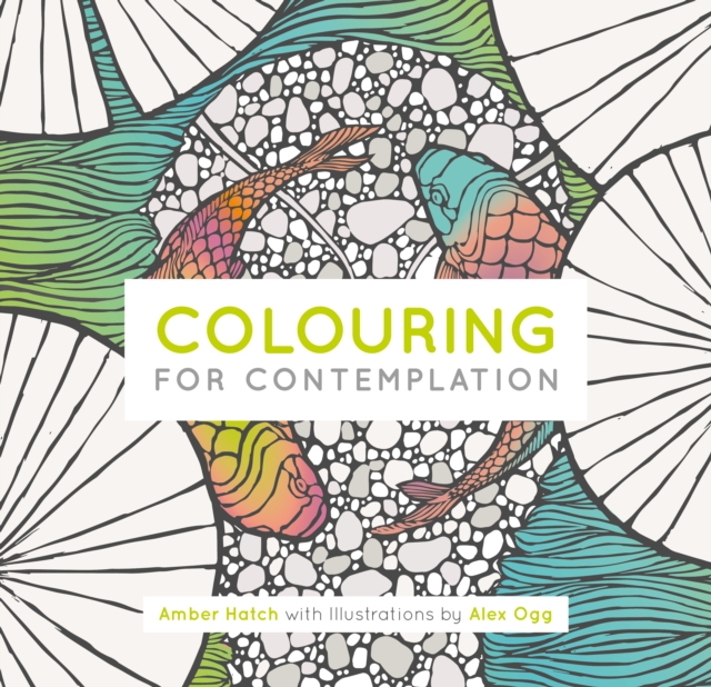 Colouring for Contemplation, Paperback / softback Book