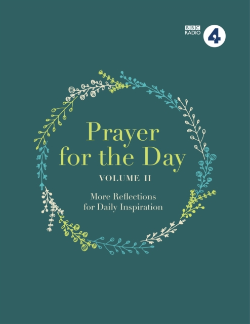 Prayer for the Day Volume II : 365 Inspiring Daily Reflections, Hardback Book