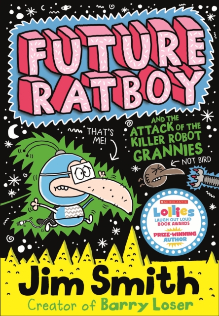 Future Ratboy and the Attack of the Killer Robot Grannies, EPUB eBook