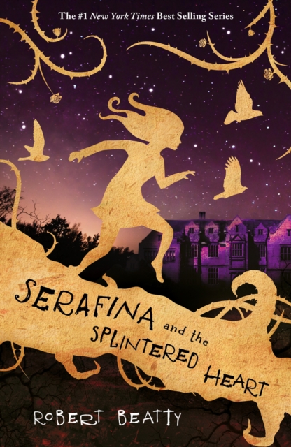 Serafina and the Splintered Heart, EPUB eBook