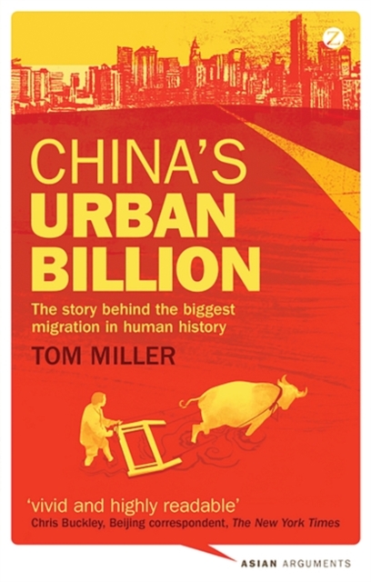 China's Urban Billion : The Story behind the Biggest Migration in Human History, EPUB eBook