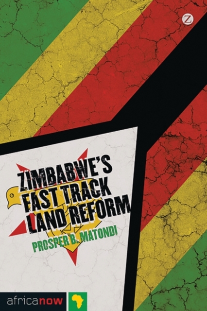 Zimbabwe's Fast Track Land Reform, EPUB eBook