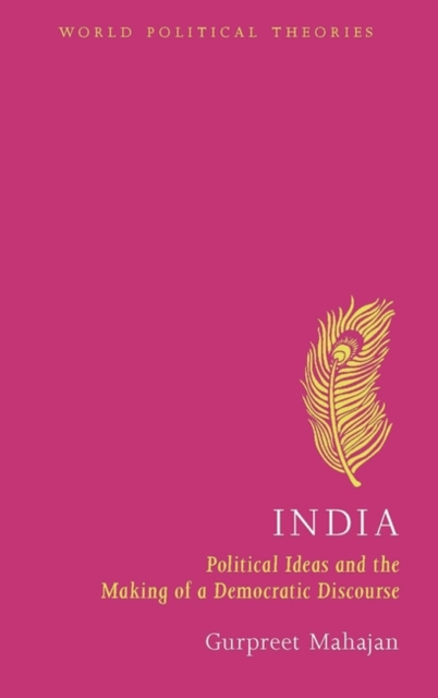 India : Political Ideas and the Making of a Democratic Discourse, EPUB eBook