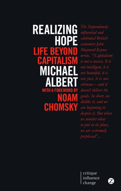 Realizing Hope : Life Beyond Capitalism, Paperback / softback Book