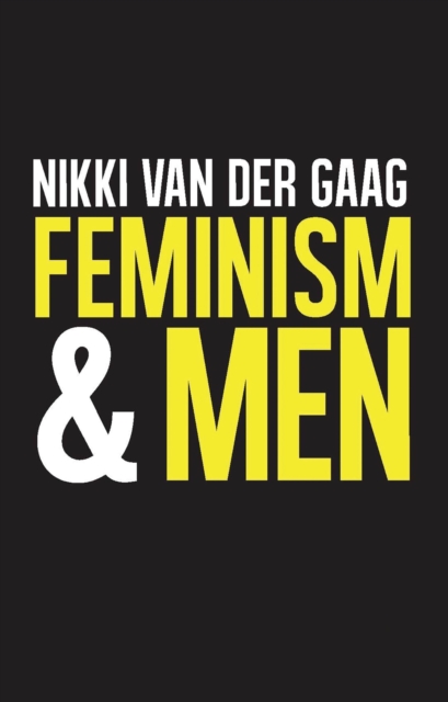 Feminism and Men, Paperback / softback Book