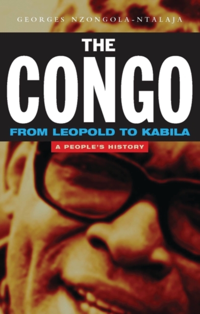 The Congo from Leopold to Kabila : A People's History, PDF eBook