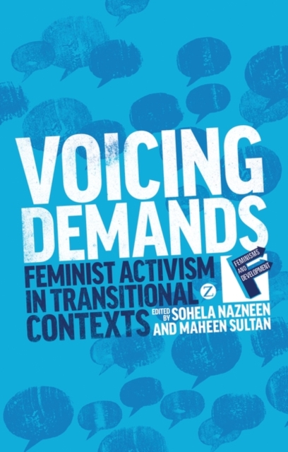 Voicing Demands : Feminist Activism in Transitional Contexts, EPUB eBook