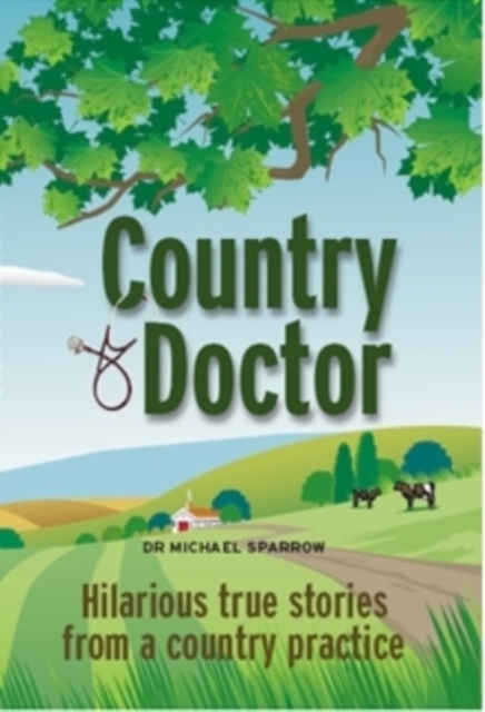 Country Doctor, Paperback / softback Book