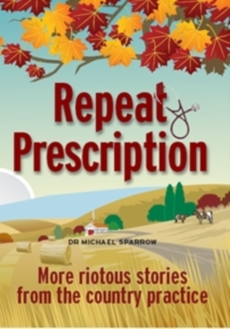 Repeat Prescription, Paperback / softback Book