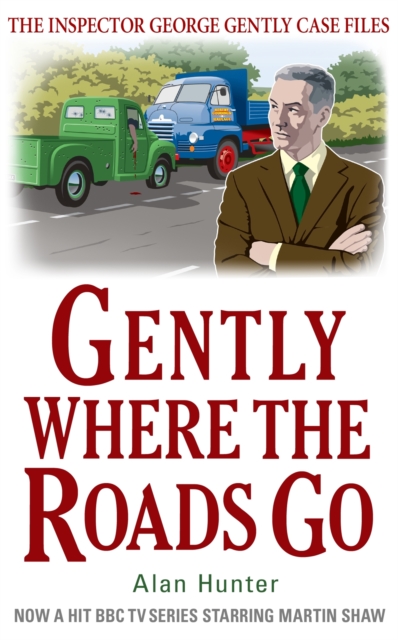 Gently Where the Roads Go, Paperback / softback Book