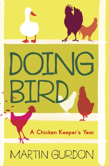 Doing Bird, Paperback / softback Book