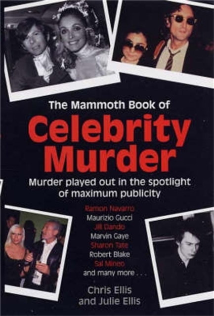The Mammoth Book of Celebrity Murders, EPUB eBook