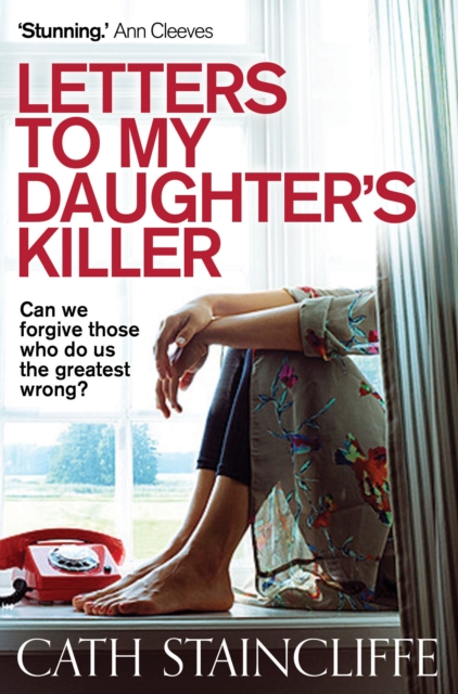 Letters To My Daughter's Killer, EPUB eBook
