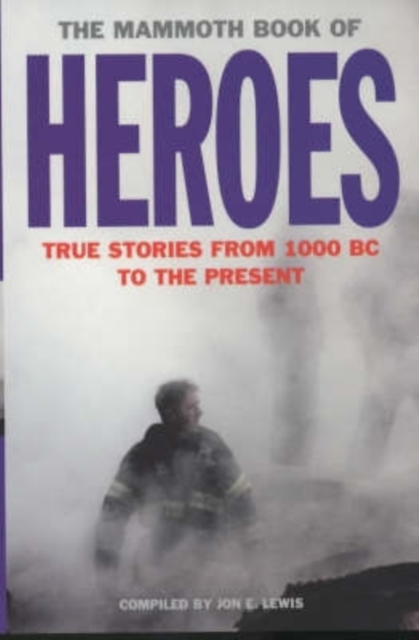 The Mammoth Book of Heroes, EPUB eBook