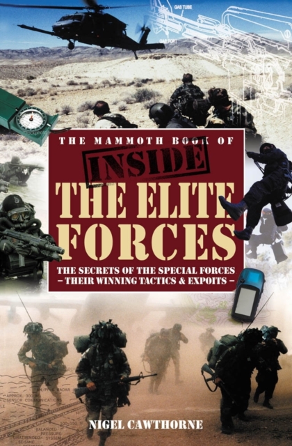 The Mammoth Book of Inside the Elite Forces, EPUB eBook