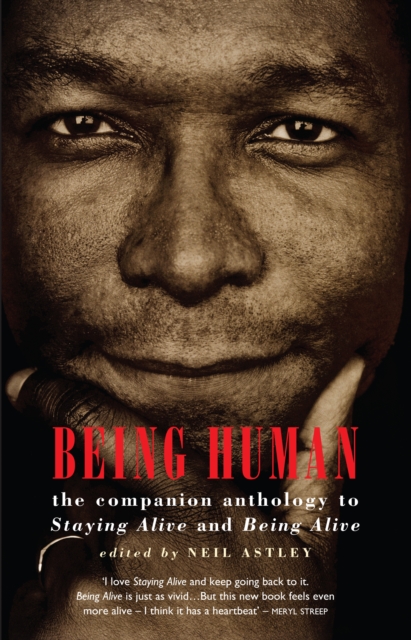 Being Human : the companion anthology to Staying Alive and Being Alive, EPUB eBook