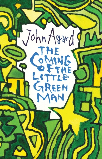 The Coming of the Little Green Man, Paperback / softback Book