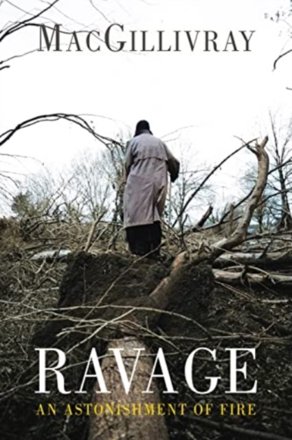 Ravage : An Astonishment of Fire, Paperback / softback Book