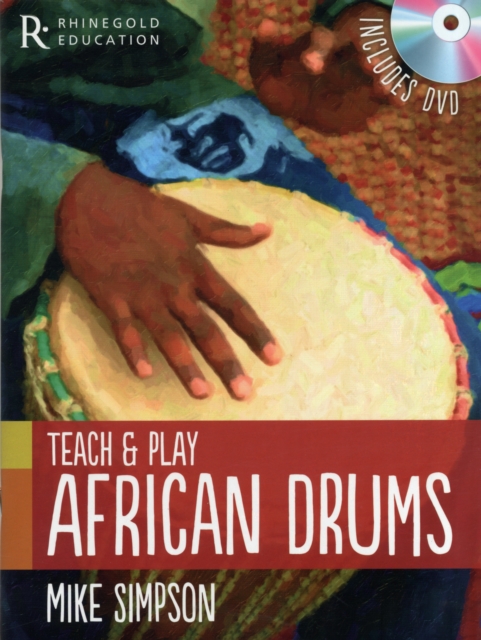 Mike Simpson : Teach and Play African Drums, Book Book