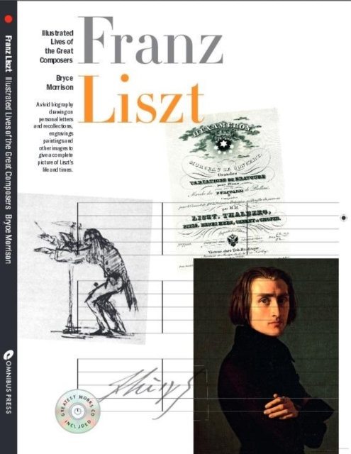 Illustrated Lives of Great Composers: Liszt, Paperback / softback Book