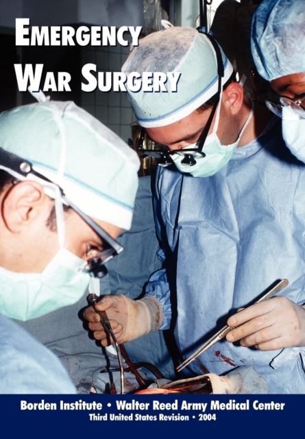 Emergency War Surgery (Third Edition, 2004), Paperback / softback Book
