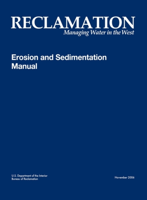 Erosion and Sedimentation Manual, Hardback Book