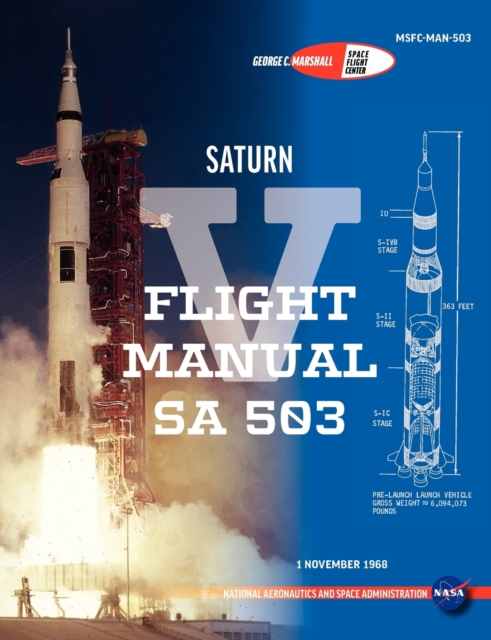 Saturn V Flight Manual SA 503, Paperback / softback Book
