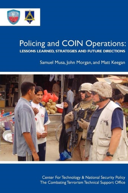 Policing COIN Operations : Lessons Learned, Strategies and Future Directions, Paperback / softback Book
