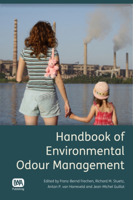 Handbook of Environmental Odour Management, Paperback / softback Book