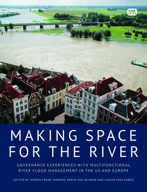 Making Space for the River, Paperback / softback Book
