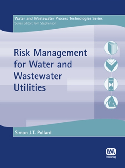 Risk Management for Water and Wastewater Utilities, PDF eBook
