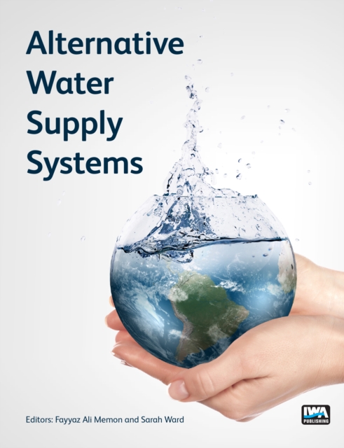 Alternative Water Supply Systems, Hardback Book