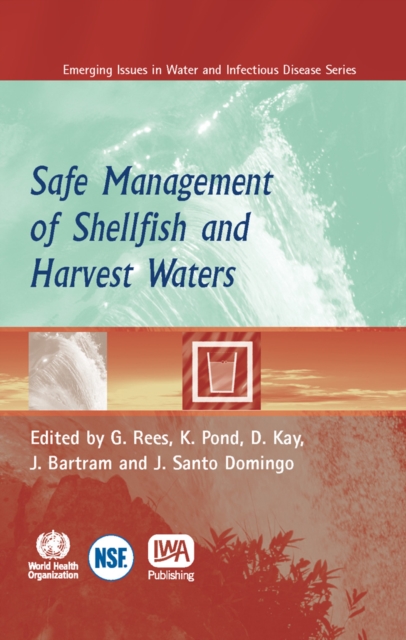 Safe Management of Shellfish and Harvest Waters, PDF eBook