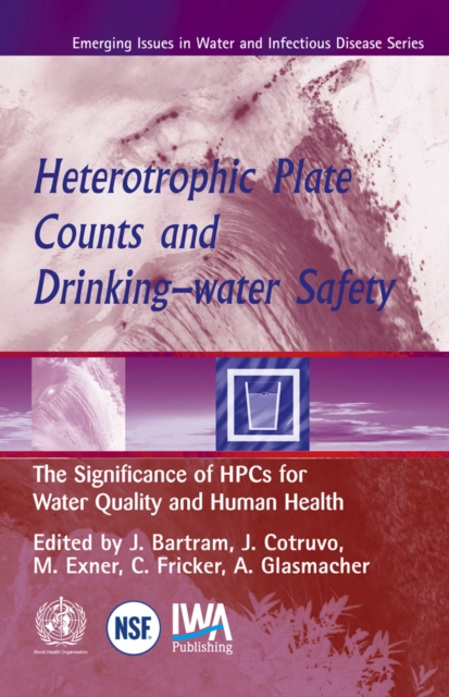Heterotrophic Plate Counts and Drinking-water Safety, PDF eBook