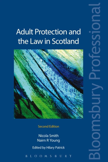 Adult Protection and the Law in Scotland, PDF eBook