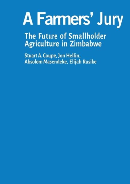 A Farmers' Jury : The Future of Smallholder Agriculture, Paperback / softback Book