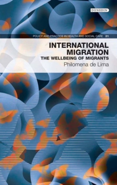 International Migration : The Wellbeing of Migrants, Paperback / softback Book